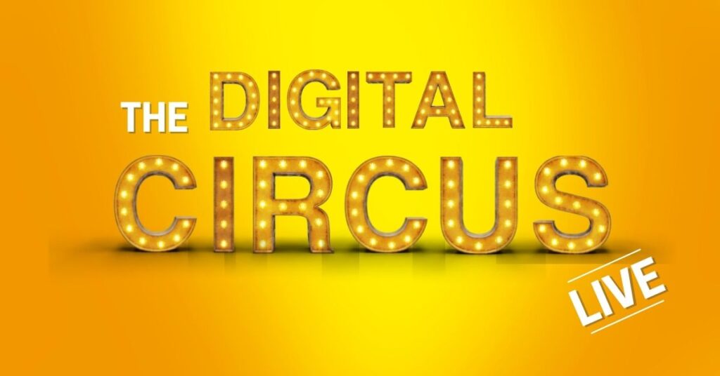 The Digital Circus LIVE 2022 logo on a yellow background