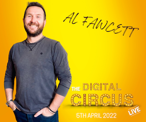 Al Fawcett from Infinite Pie Thinking speaking at The Digital Circus LIVE 2022 event.

