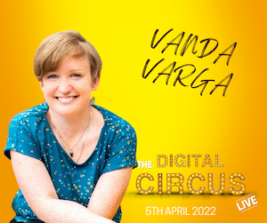 Vanda Varga, accredited NLP practitioner speaking at The Digital Circus LIVE 2022 event.
