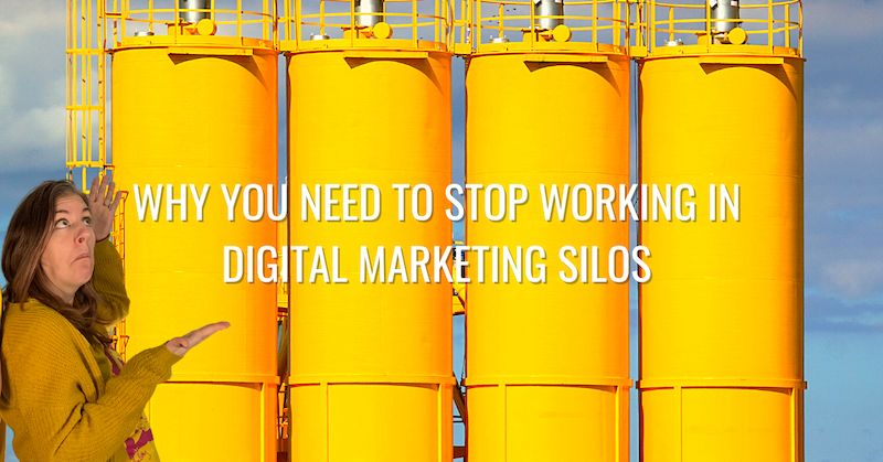 Emily from Yellow Tuxedo discusses why you need to stop working in digital marketing silos. Yellow farm silos with Emily pointing to the white text of the title