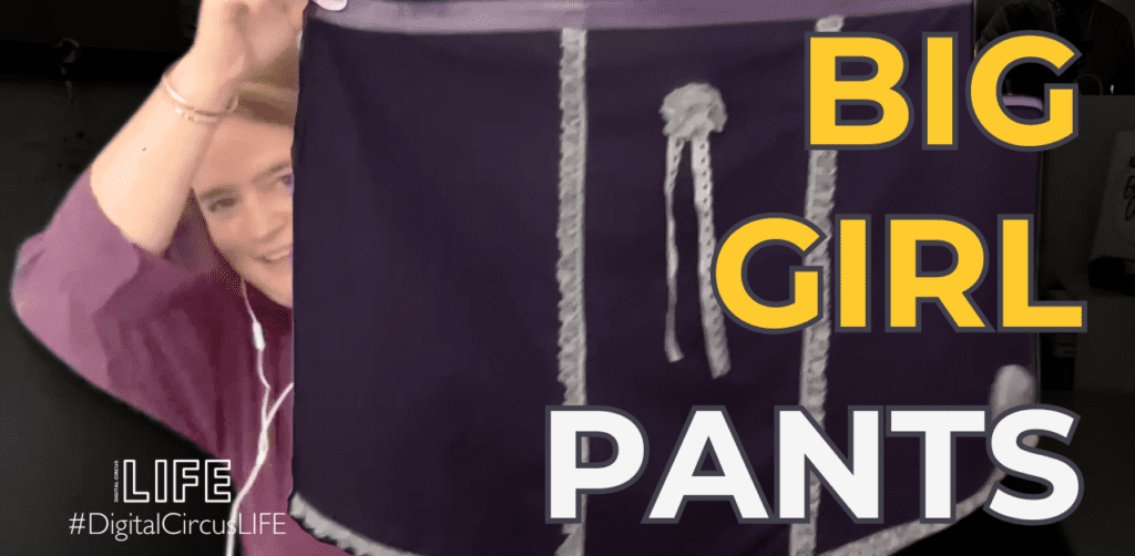 Gayle Tong from Enrichment coaching shows us her Big Girl pants on The Digital Circus LIFE podcast